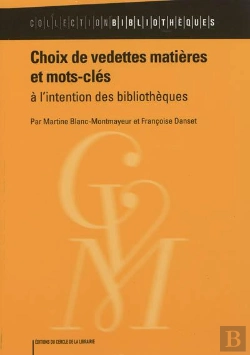 Bertrand.pt - Choix De Vedettes Matieres Et Mots Cles A L'Intention Des Bibliothecaires
