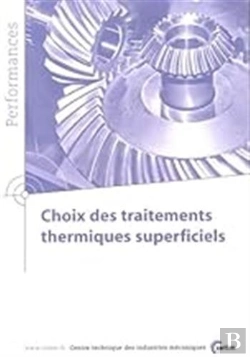 Bertrand.pt - Choix Des Traitements Thermiques Superficiels