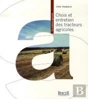 Choix Et Entretien Des Tracteurs Agricoles