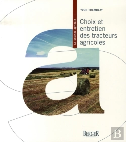 Bertrand.pt - Choix Et Entretien Des Tracteurs Agricoles