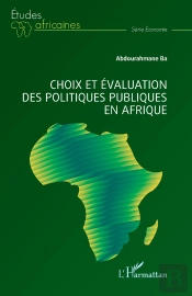 Choix Et Évaluation Des Politiques Publiques En Afrique