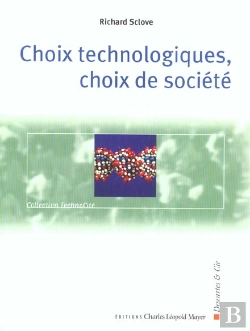 Bertrand.pt - Choix Technologiques, Choix De Societe