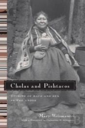 Cholas And Pishtacos