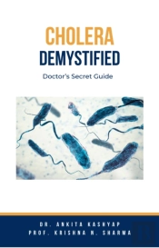 Cholera Demystified: Doctor'S Secret Guide