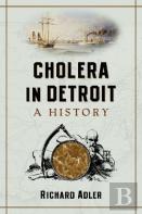 Cholera In Detroit