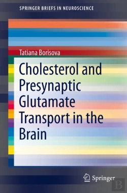 Bertrand.pt - Cholesterol And Presynaptic Glutamate Transport In The Brain