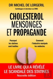 Cholestérol, Mensonges Et Propagande