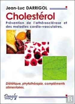 Bertrand.pt - Cholesterol ; Prevention De L'Atherosclerose Et Des Maladies Cardio-Vasculaires