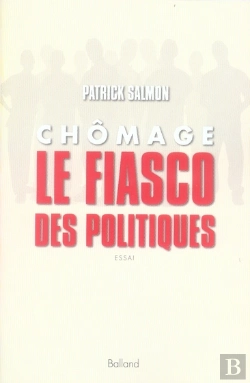 Bertrand.pt - Chômage ; Le Fiasco Des Politiques