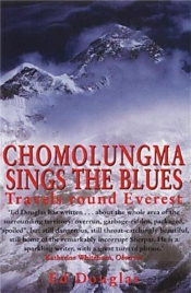 Chomolungma Sings The Blues