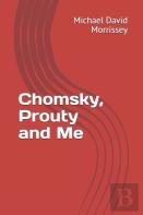 Chomsky, Prouty And Me