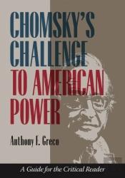 Chomsky'S Challenge To American Power
