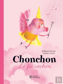 Bertrand.pt - Chonchon, Le Fée Cochon