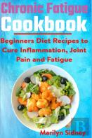Chonic Fatigue Cookbook