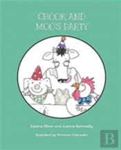 Chook And Moo'S Party
