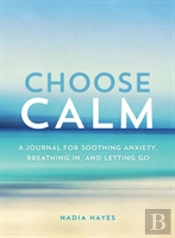 Choose Calm