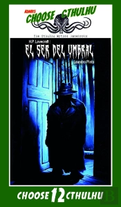 Choose Cthulhu 12: El Ser Del Umbral Vintage