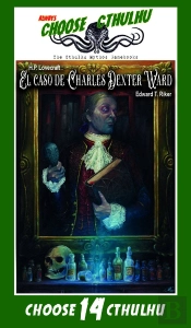 Choose Cthulhu 14: El Caso De Charles Dexter Ward Vintage