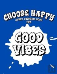 Choose Happy