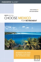 Choose Mexico For Retirement