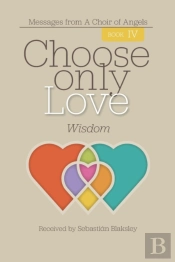 Choose Only Love