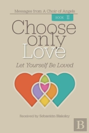 Choose Only Love