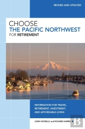 Choose The Pacific Northwest For Retirement