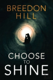 Choose To Shine