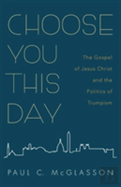 Choose You This Day