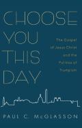 Choose You This Day