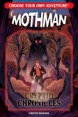Bertrand.pt - Choose Your Own Adventure Cryptid Chronicles: Mothman