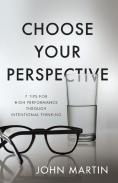 Choose Your Perspective