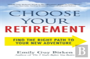Choose Your Retirement