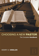 Choosing A New Pastor