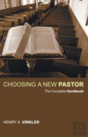 Choosing A New Pastor