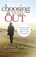 Choosing A Way Out