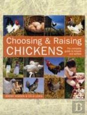 Choosing And Raising Chickens