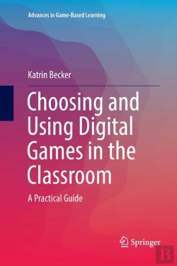 Bertrand.pt - Choosing And Using Digital Games In The Classroom