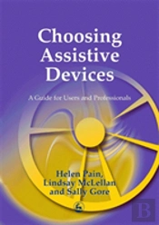 Choosing Assistive Devices