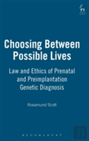 Choosing Between Possible Lives