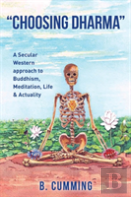''Choosing Dharma''