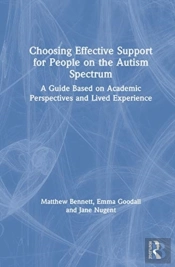 Choosing Effective Support For People On The Autism Spectrum