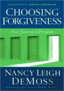Choosing Forgiveness