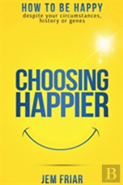 Choosing Happier