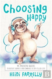 Choosing Happy