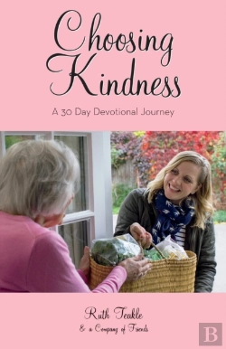 Bertrand.pt - Choosing Kindness: A 30 Day Devotional J