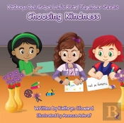 Choosing Kindness