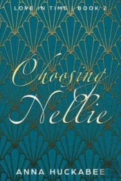Choosing Nellie