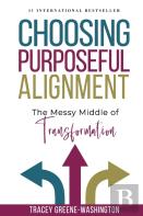 Choosing Purposeful Alignment