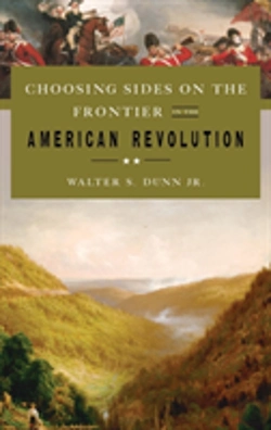 Bertrand.pt - Choosing Sides On The Frontier In The American Revolution